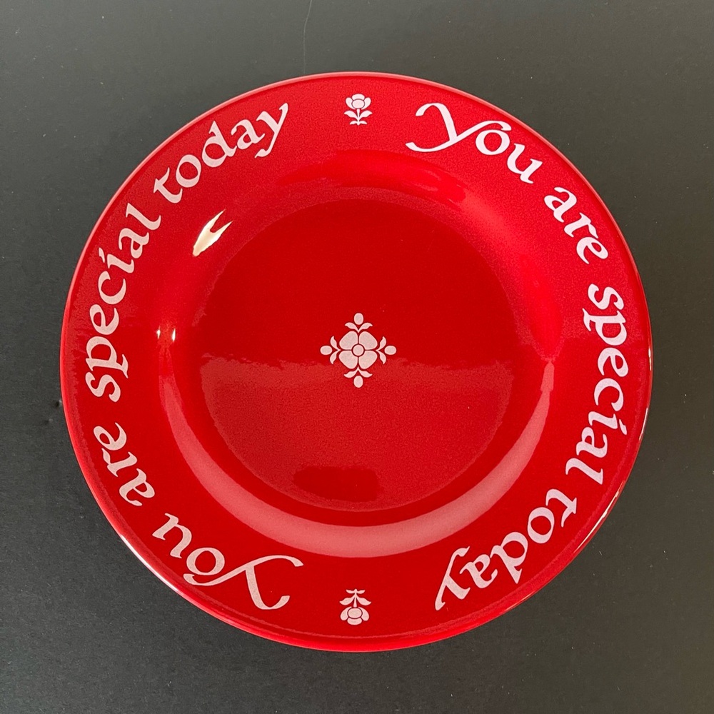 "You are special today." Red Plate